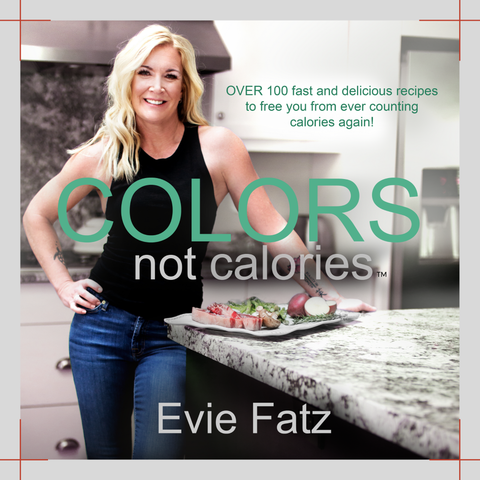 Colors Not Calories Cookbook